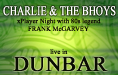 DUNBAR with 80s Legend Frank McGarvey