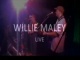 Willie Maley live 2005