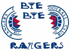BYE BYE RANGERS 2012